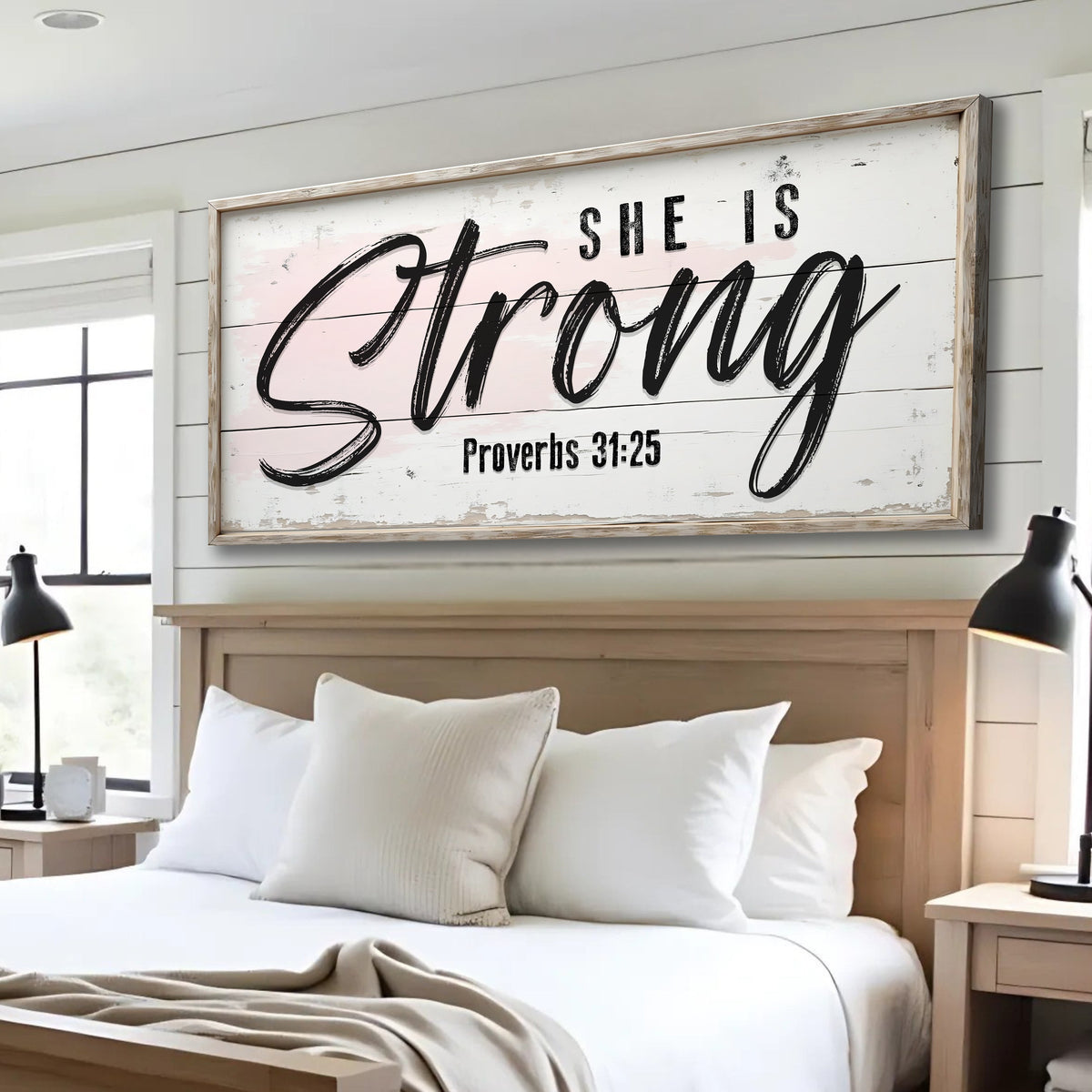 She Is Strong Sign – Proverbs 31:25