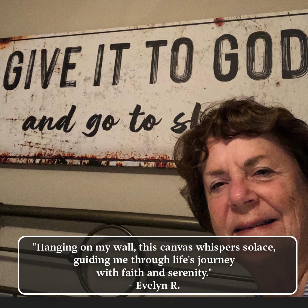 Give It to God and Go to Sleep Wall Art