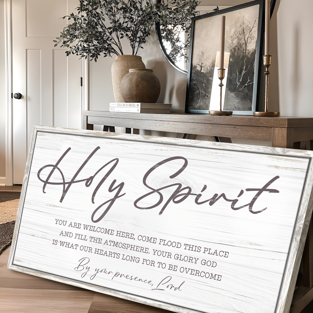Holy Spirit, You Are Welcome Here Sign III