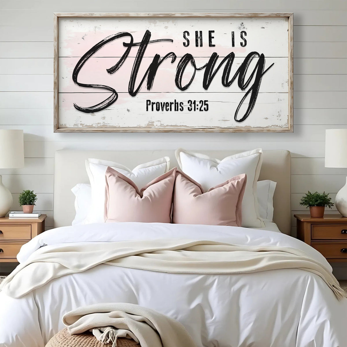 She Is Strong Sign – Proverbs 31:25