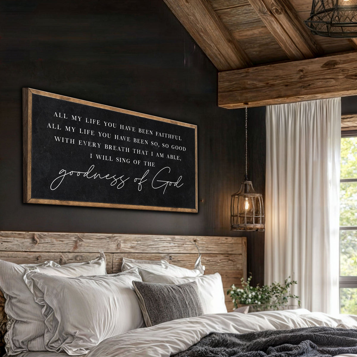 Goodness of God Faith Sign