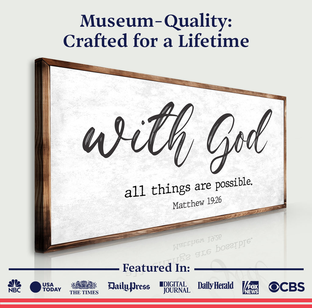With God All Things Are Possible Sign – Matthew 19:26