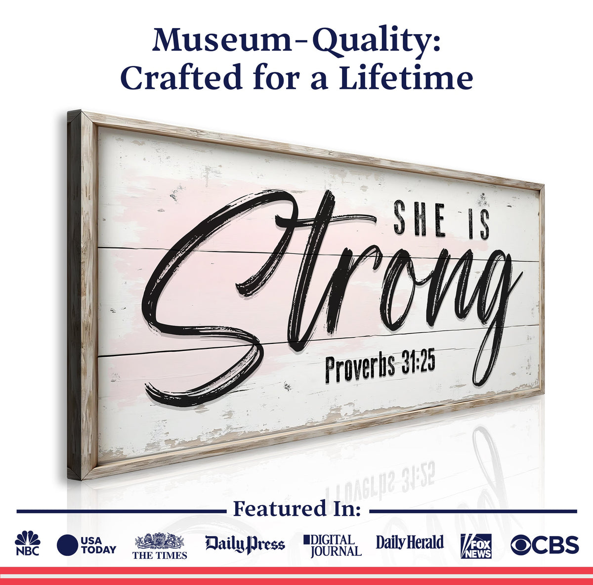 She Is Strong Sign – Proverbs 31:25