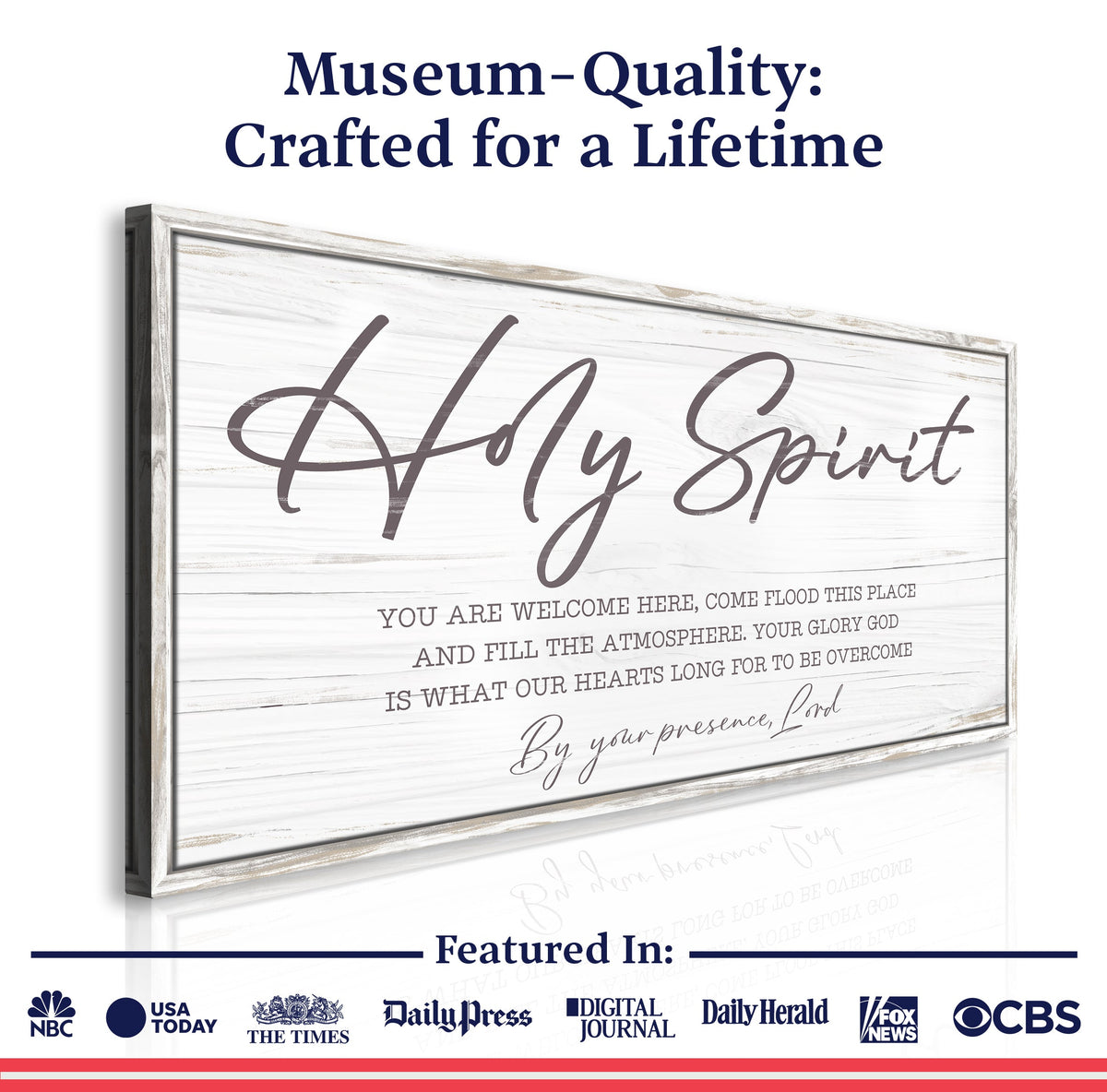 Holy Spirit, You Are Welcome Here Sign III