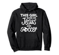 Soccer Runs on Jesus Hoodie