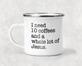 Coffee and a Whole Lot of Jesus Mug