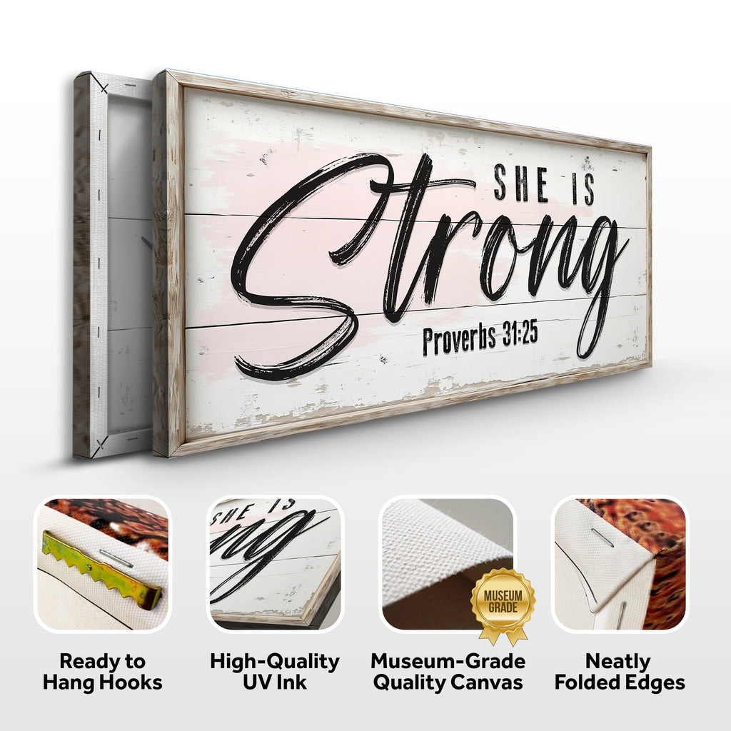 She Is Strong Sign – Proverbs 31:25