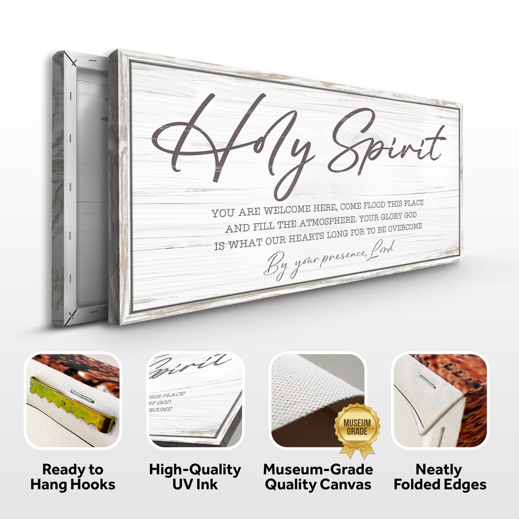 Holy Spirit, You Are Welcome Here Sign III