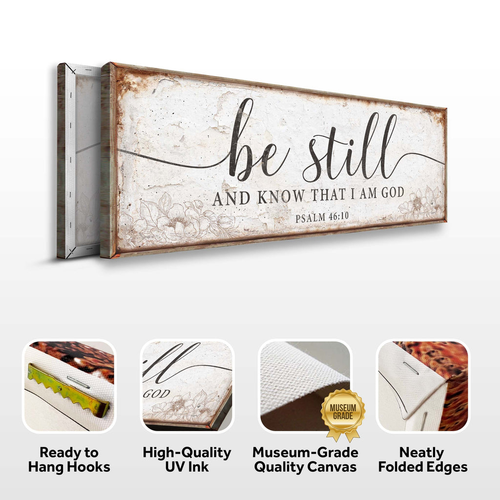 Be Still and Know Faith Sign – Psalm 46:10