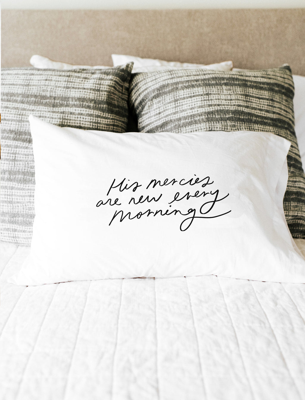 His Mercies Are New Pillowcase