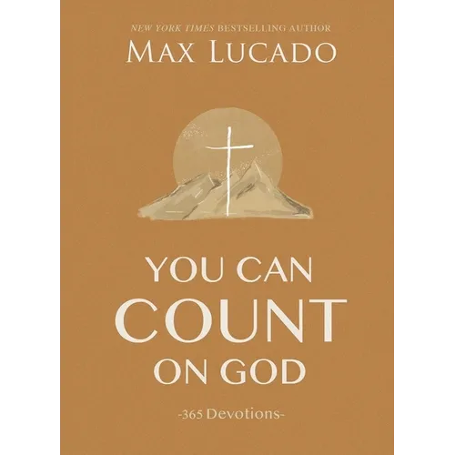 You Can Count on God 365-Day Devotional