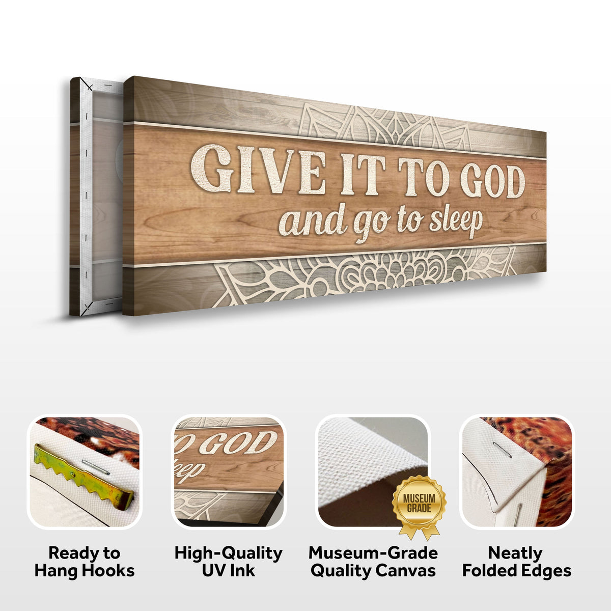 Give It to God and Go to Sleep Sign IV