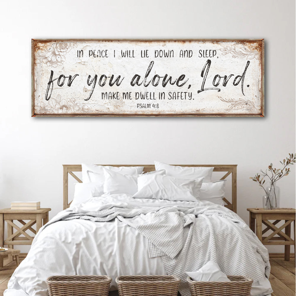In Peace I Will Lie Down Sign – Psalm 4:8