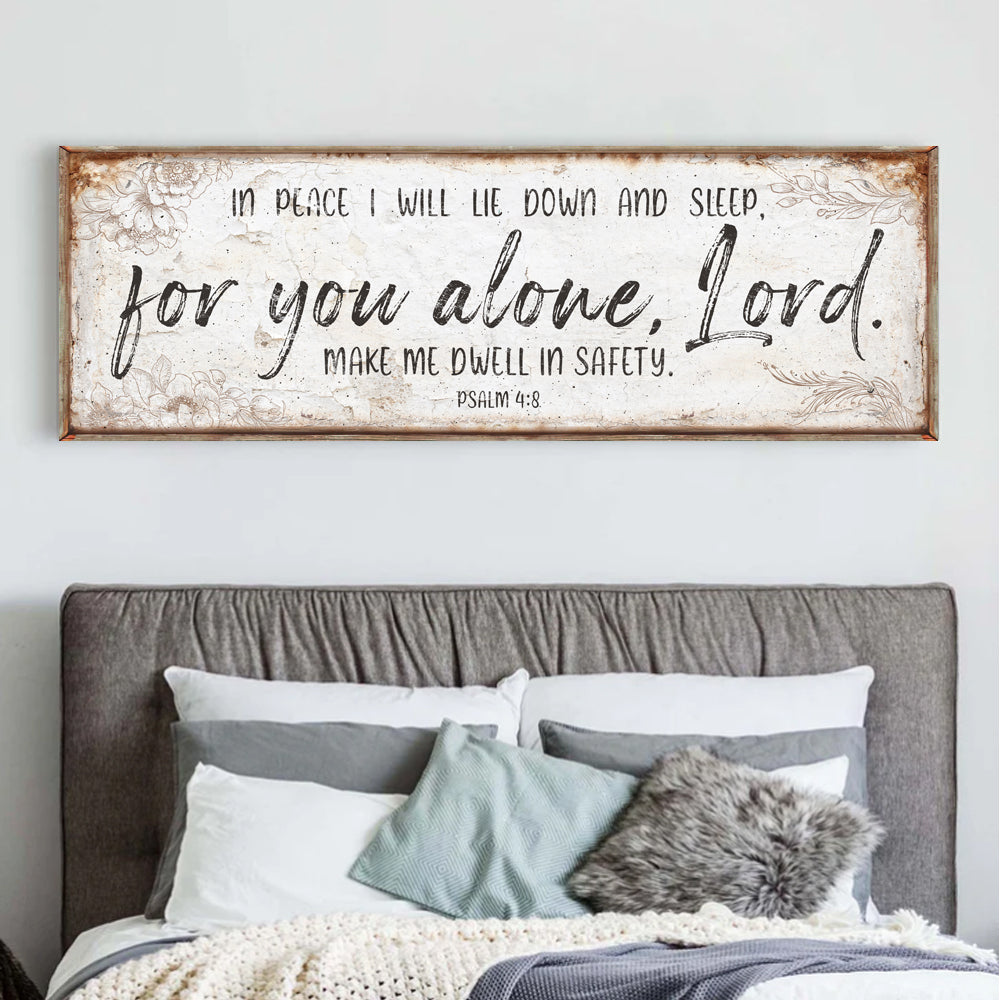 In Peace I Will Lie Down Sign – Psalm 4:8