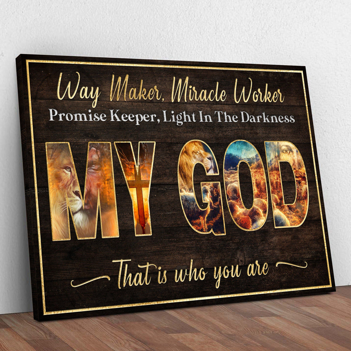 Way Maker Miracle Worker Sign