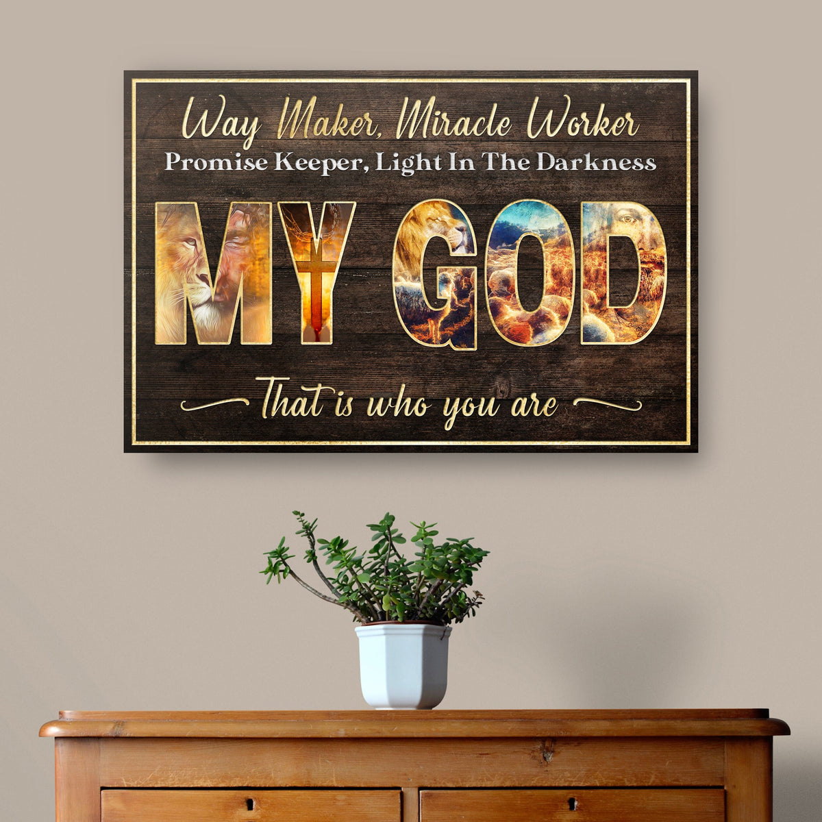 Way Maker Miracle Worker Sign