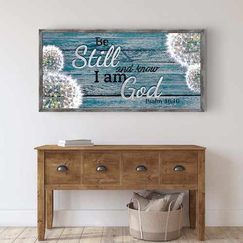 Be Still and Know Wall Sign – Psalm 46:10