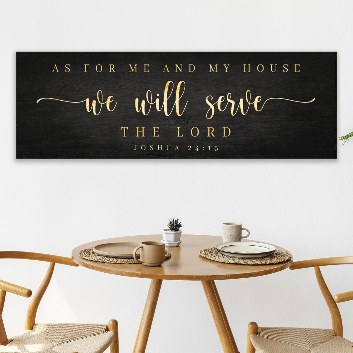 We Will Serve the Lord Wall Art – Joshua 24:15