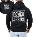 Power in the Name of Jesus Hoodie