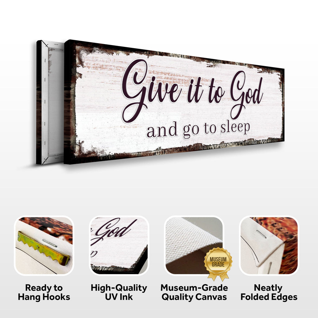 Give It to God and Go to Sleep Sign II