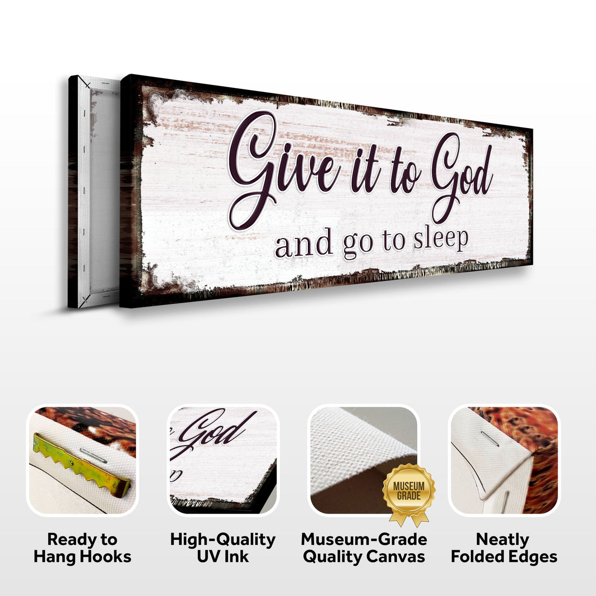 Give It to God and Go to Sleep Sign II