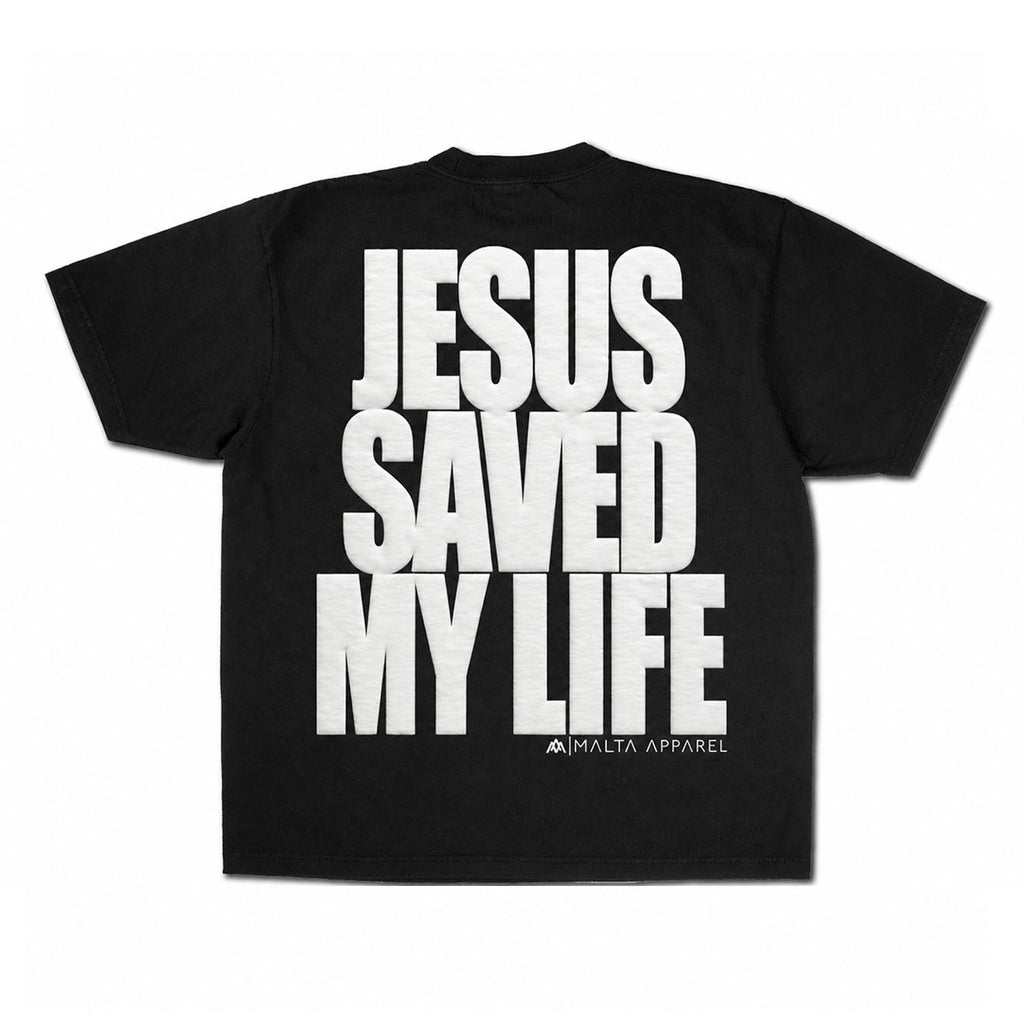 Jesus Saved My Life Puff-Print Shirt – Black