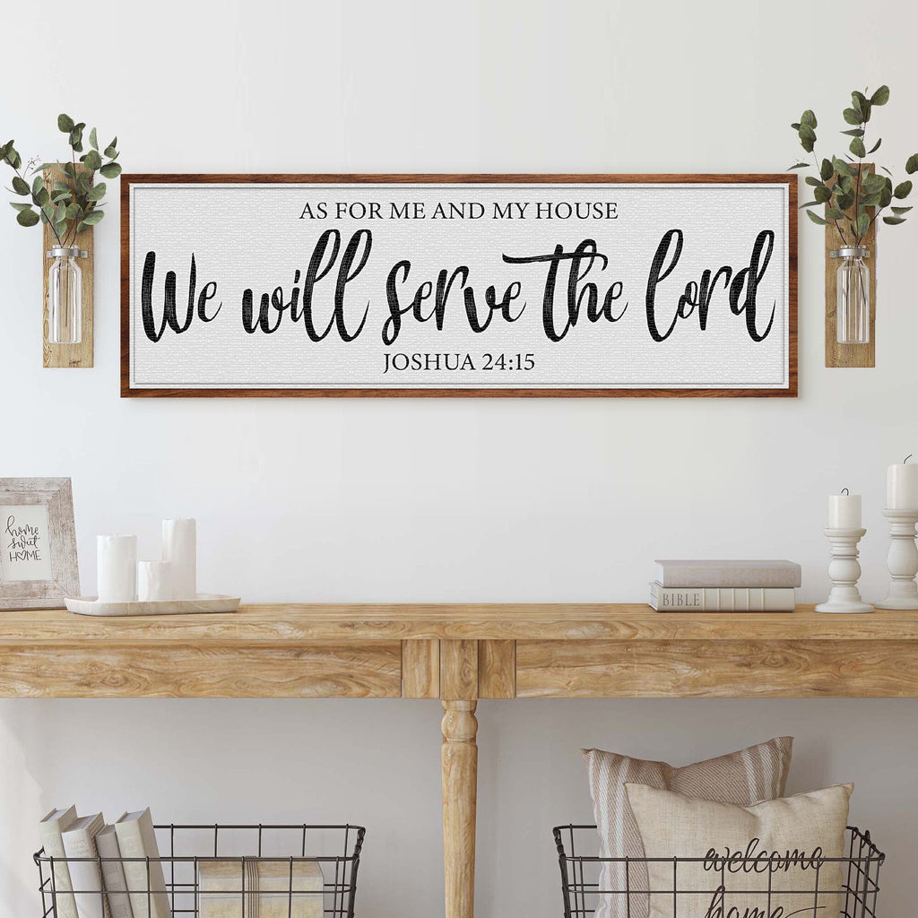 We Will Serve the Lord Sign – Joshua 24:15