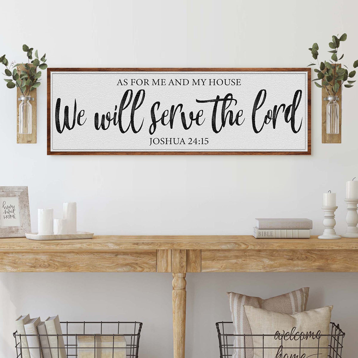 We Will Serve the Lord Sign – Joshua 24:15