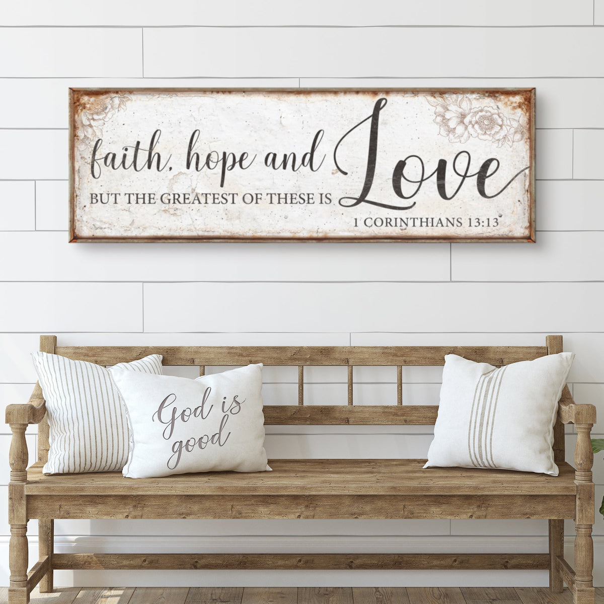 Faith, Hope and Love Sign – 1 Corinthians 13:13