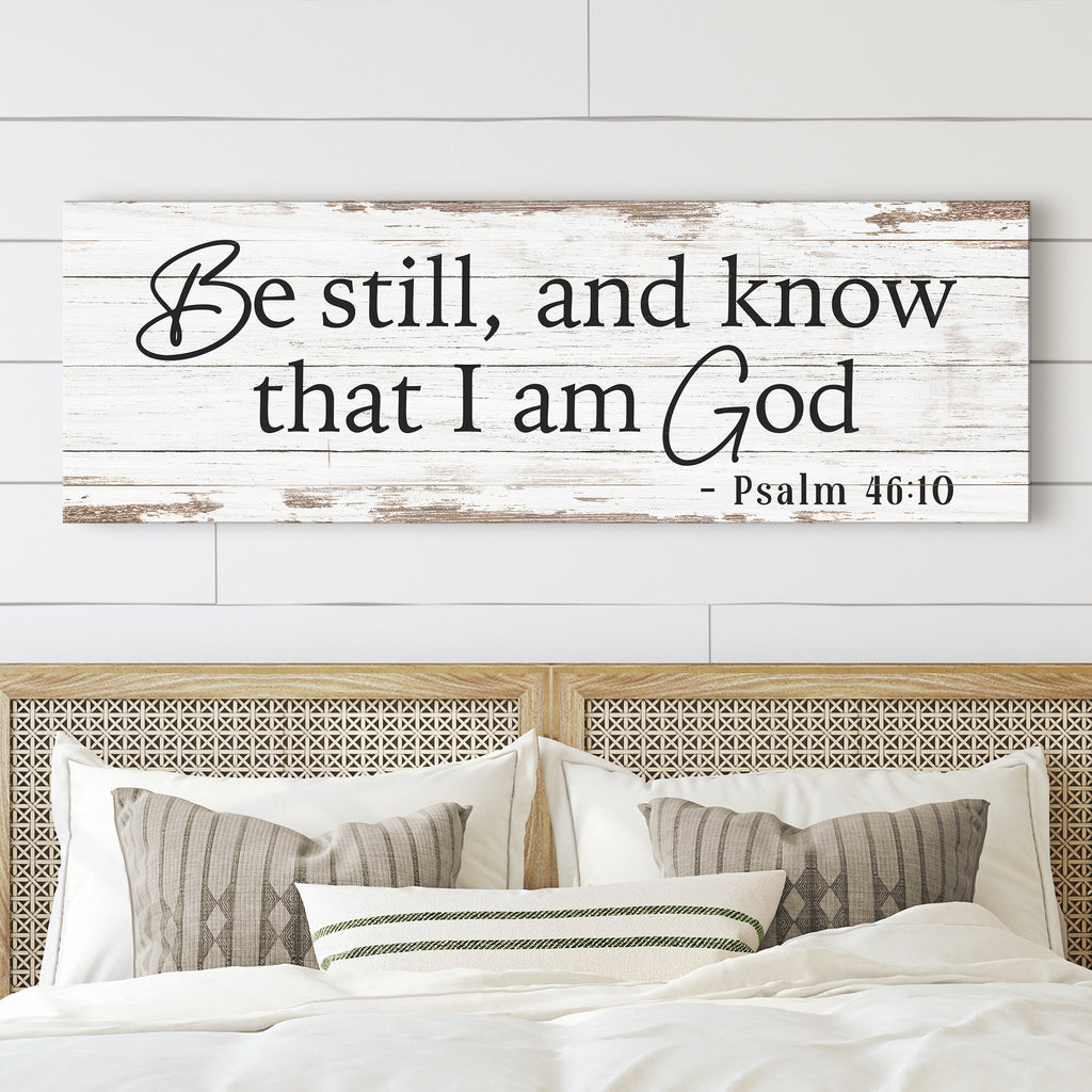 Be Still and Know Sign – Psalm 46:10