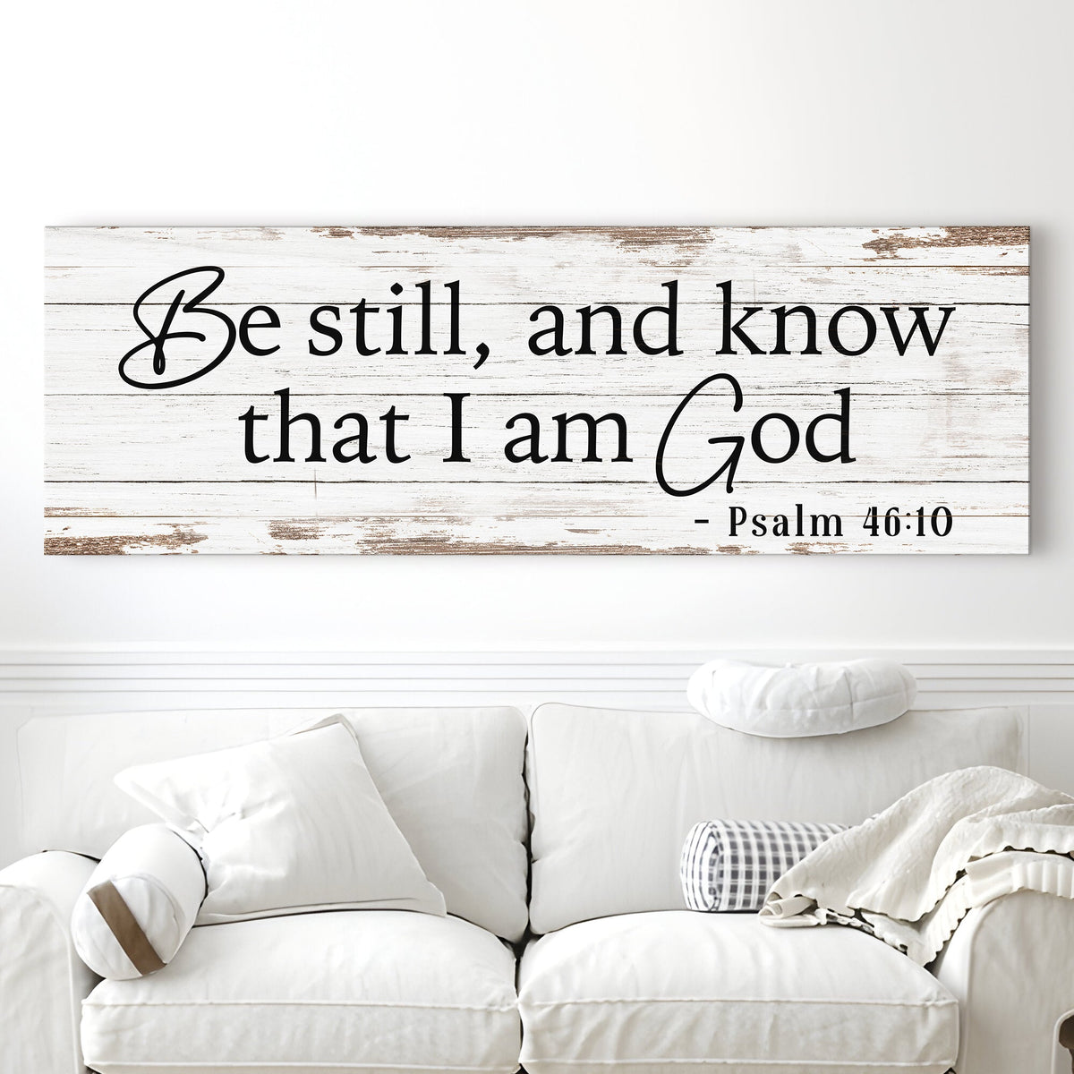 Be Still and Know Sign – Psalm 46:10