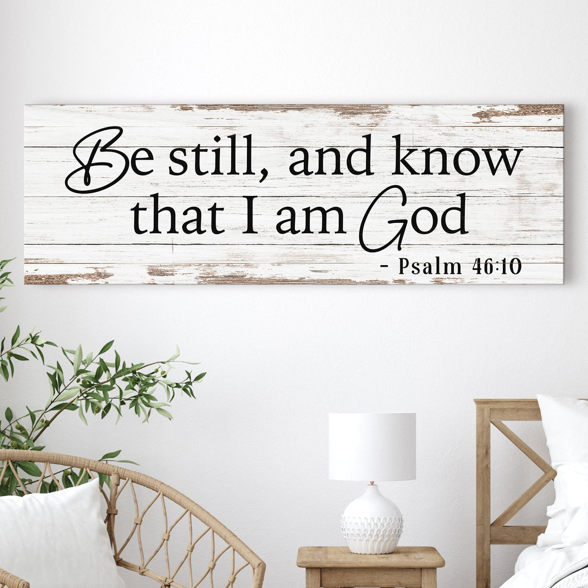 Be Still and Know Sign – Psalm 46:10