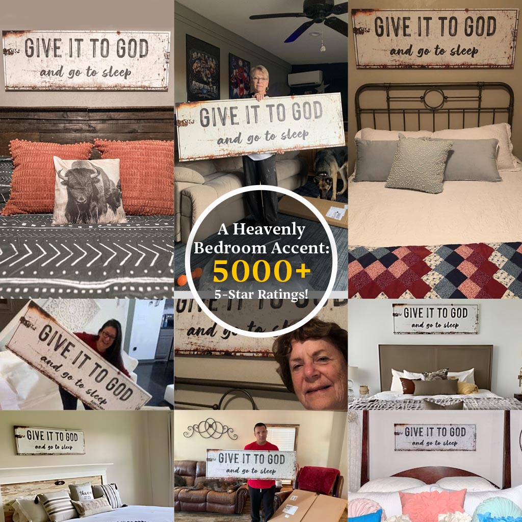 Give It to God and Go to Sleep Wall Art